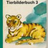 Tierbilderbuch 3 Pappbilderbuch DDR