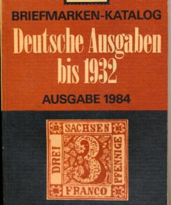 Deutsche Ausgaben bis 1932 – Lipsia Briefmarken Katalog