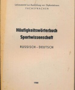 Häufigkeitswörterbuch Sportwissenschaft Russisch-Deutsch