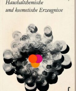 Haushaltchemie und kosmetische Erzeugnisse