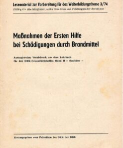 Maßnahmen der Ersten Hilfe bei Schädigungen durch Brandmittel