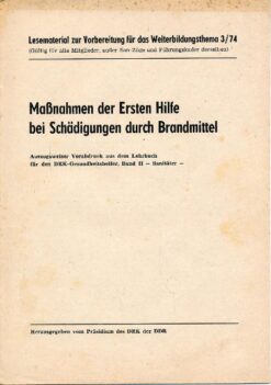 Maßnahmen der Ersten Hilfe bei Schädigungen durch Brandmittel