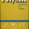 Physik – Fundament der Technik