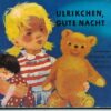 Ulrikchen Gute Nacht