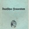 Deutsches Frauentum