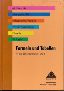 Formeln und Tabellen für die Sekundarstufe I und II