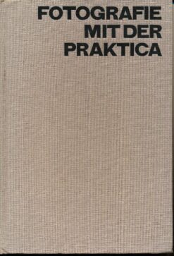 Fotografie mit der Praktica