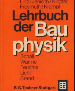 Lehrbuch der Bauphysik