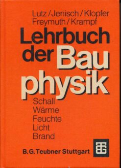 Lehrbuch der Bauphysik