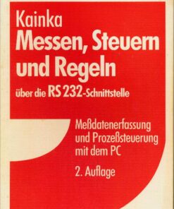 Messen Steuern und Regeln über die RS 232-Schnittstelle