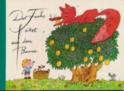 Der Fuchs sitzt auf dem Baume