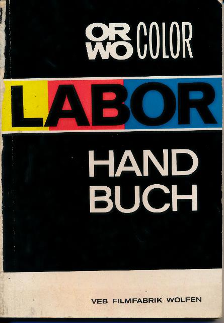 ORWO Color Labor Handbuch