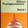 Lehrbuch Höhere Festigkeitslehre Band 1 Göldner