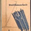 Stahlbauarbeit