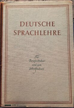 DEUTSCHE SPRACHLEHRE Für Berufsschulen und zum Selbststudium DDR