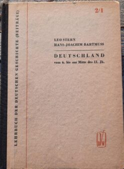 DEUTSCHLAND 5./6. Jh. bis zur Mitte des 11. Jh. Leo Stern