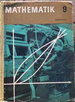 Mathematik Klasse 9 Lehrbuch DDR 1967