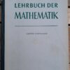 LEHRBUCH DER MATHEMATIK 11. Schuljahr Lehrbuch DDR 1958