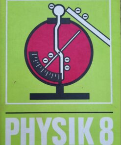 PHYSIK Klasse 8 Lehrbuch DDR 1984