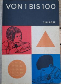 VON 1 BIS 100 Mathematik Klasse 2  Lehrbuch DDR 1962