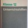 Mathematik Klasse 12 Unterrichtshilfen