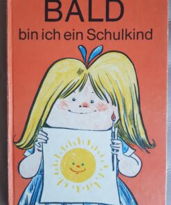 Bald bin ich ein Schulkind