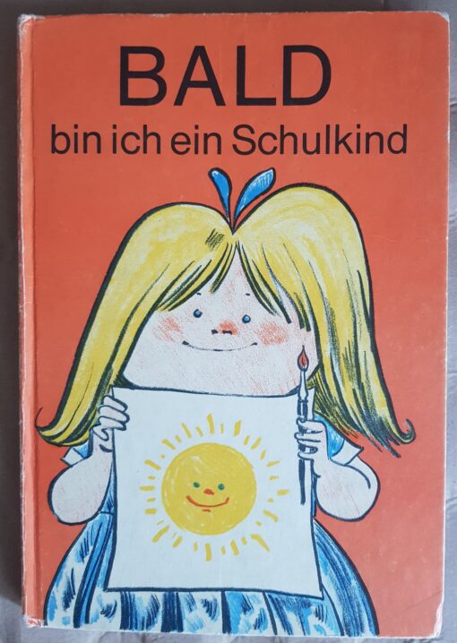 Bald bin ich ein Schulkind