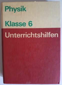 Physik Klasse 6 Unterrichtshilfen