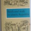 Reich und stark ist unsere Republik - Lesebuch für die vierte Klasse
