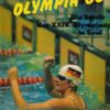 Olympia 88 Die Spiele der XXIV. Olympiade in Soul