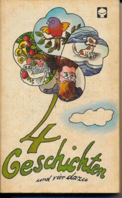 4 Geschichten und vier dazu