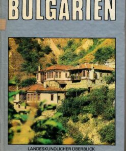 Bulgarien – landeskundlicher Überblick