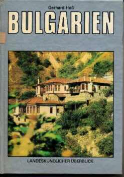 Bulgarien – landeskundlicher Überblick