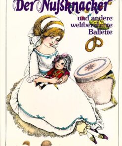 Der Nussknacker und andere Ballette