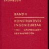Konstruktiver Ingenieurbau Teil 1 Grundlagen der Bauwesen