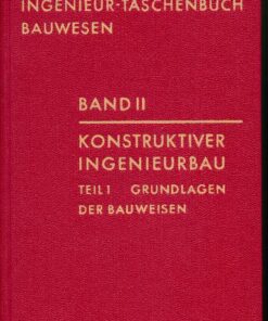 Konstruktiver Ingenieurbau Teil 1 Grundlagen der Bauwesen