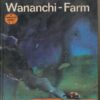Die Nacht auf der Wanachi-Farm