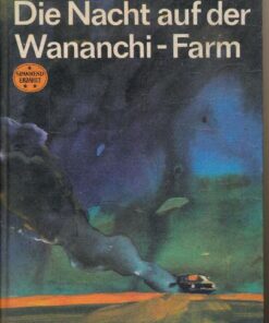 Die Nacht auf der Wanachi-Farm