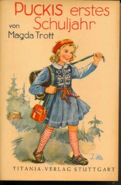 Puckis erstes Schuljahr