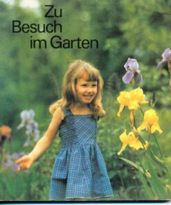 Zu Besuch im Garten