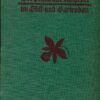 Der praktische Ratgeber im Obst- und Gartenbau 1932