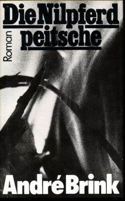 Die Nilpferdpeitsche