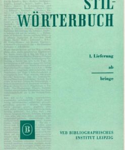 Stil-Wörterbuch 1. bis 13. Lieferung DDR