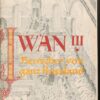 Iwan III. Band 1