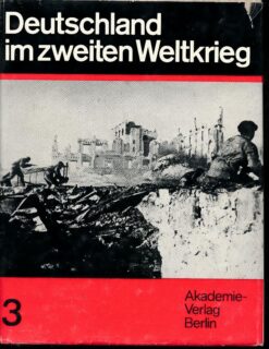 Deutschland im Zweiten Weltkrieg Band 3