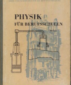 Physik für Berufsschulen Teil I