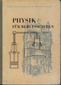 Physik für Berufsschulen Teil I