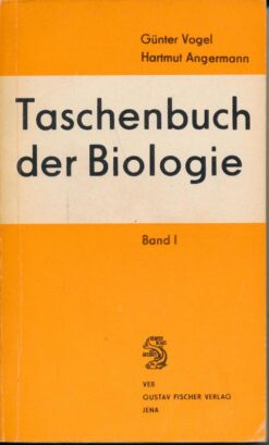 Taschenbuch der Biologie Band I