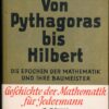 Von Pythagoras bis Hilbert