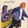 Buttje Pieter und sein Held
